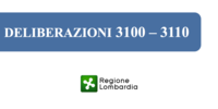 Regione Lombardia, deliberazioni 3100 - 3110