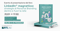 Evento "Linkedin magnetico: strategie di personal branding dentro e fuori la rete"